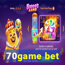 70game bet